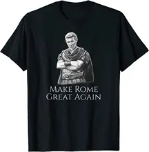 

Gaius Julius Caesar Make Rome Great Again. Roman History T-Shirt. Summer Cotton O-Neck Short Sleeve Mens T Shirt New S-3XL