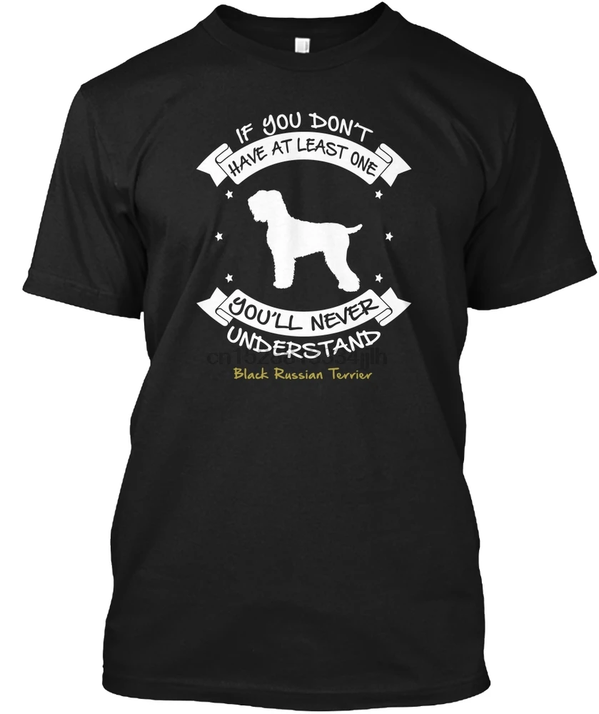 Men T Shirt Black Russian Terrier If You Dont Have O Women T-Shirt | Мужская одежда