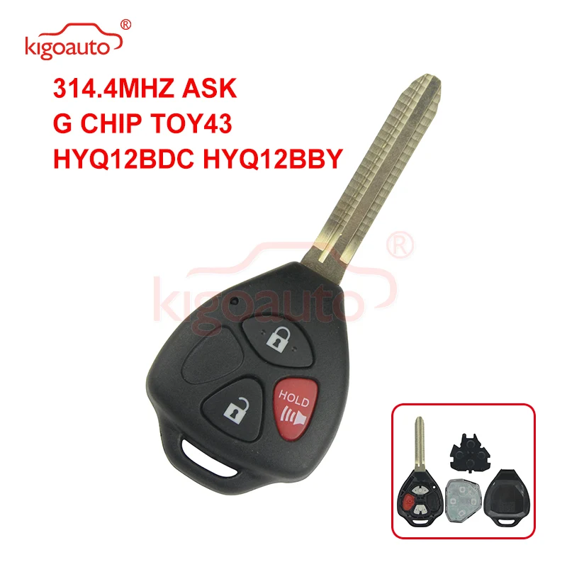 Kigoauto HYQ12BDC HYQ12BBY Yaris Camry RAV4 дистанционный ключ 3 кнопки toy43 blade 314 4 МГц G чип |