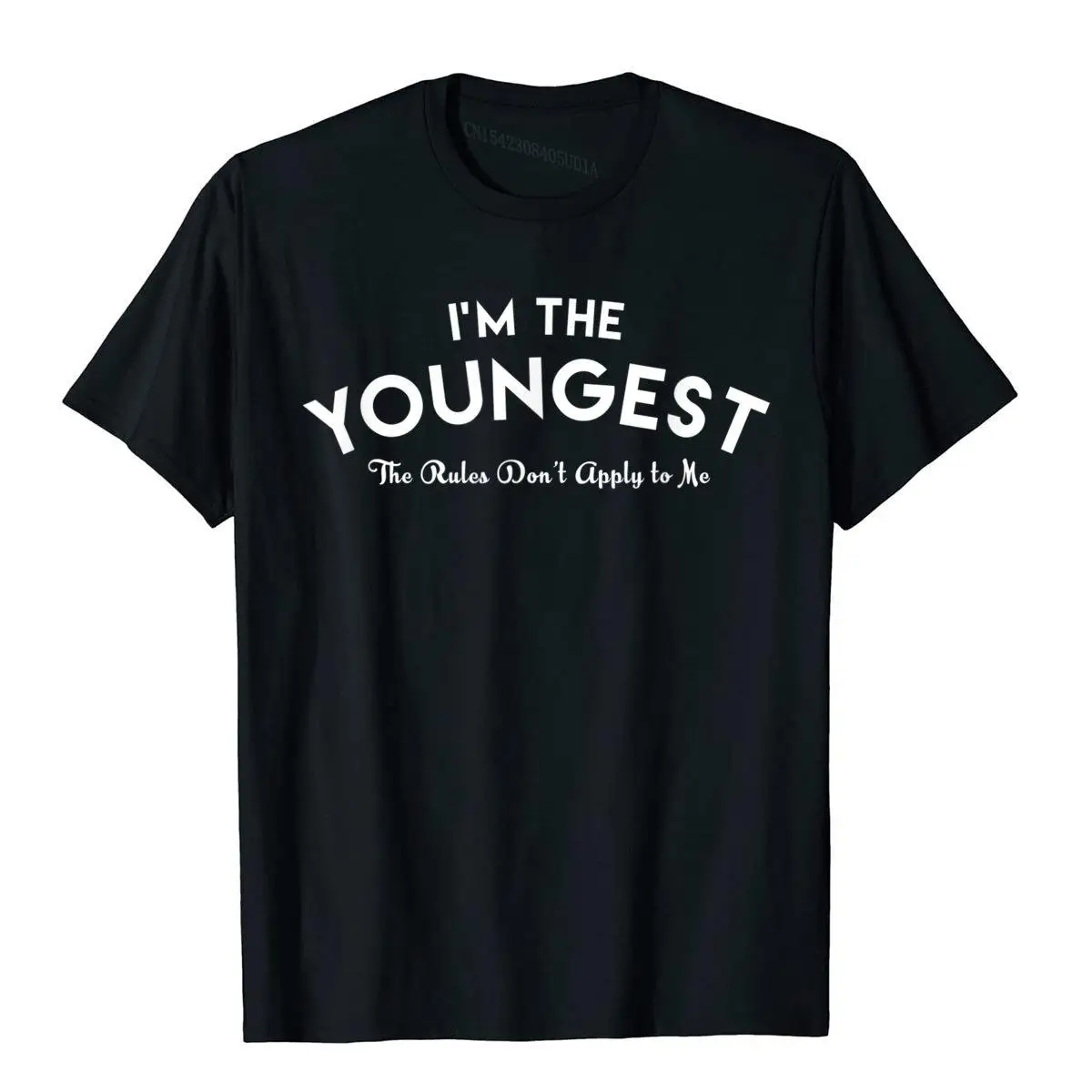 I'm The Youngest Child Shirt Funny Rules Don't Apply Gift__A10455black