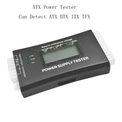 Probador de fuente de alimentación ATX para PC, nuevo ordenador LCD de 20/24 Pines, 4 PSU, ATX, BTX, ITX, SATA, HDD