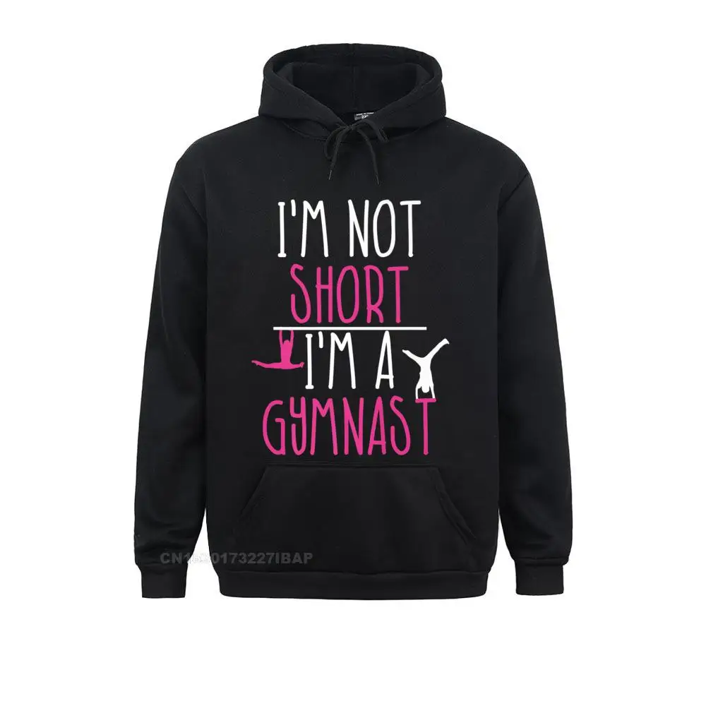 I'm Not Short I'm A Gymnast Funny Gymnastics Premium Hoodie Discount Women Sweatshirts Long