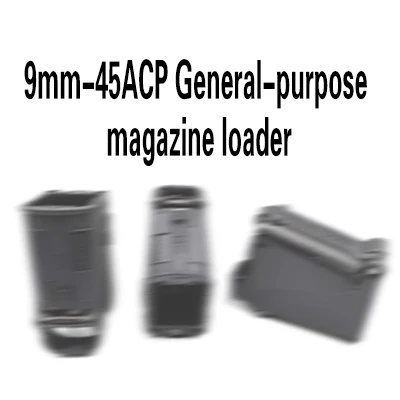 

9mm .45ACP Universal magazine loader Durable nylon drop loader rapid loading