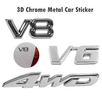 

Car Styling 3D Metal Sticker 4WD V6 V8 3D Chrome Car Vehicle Tailgate Sticker Trunk Lid Emblem Badge Decal