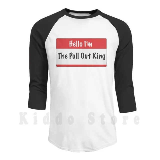 Pullout King hoodie long sleeve Portlandia Pullout Men Humor Sex Funny Hello  Im Hello My Name Is - AliExpress Men's Clothing