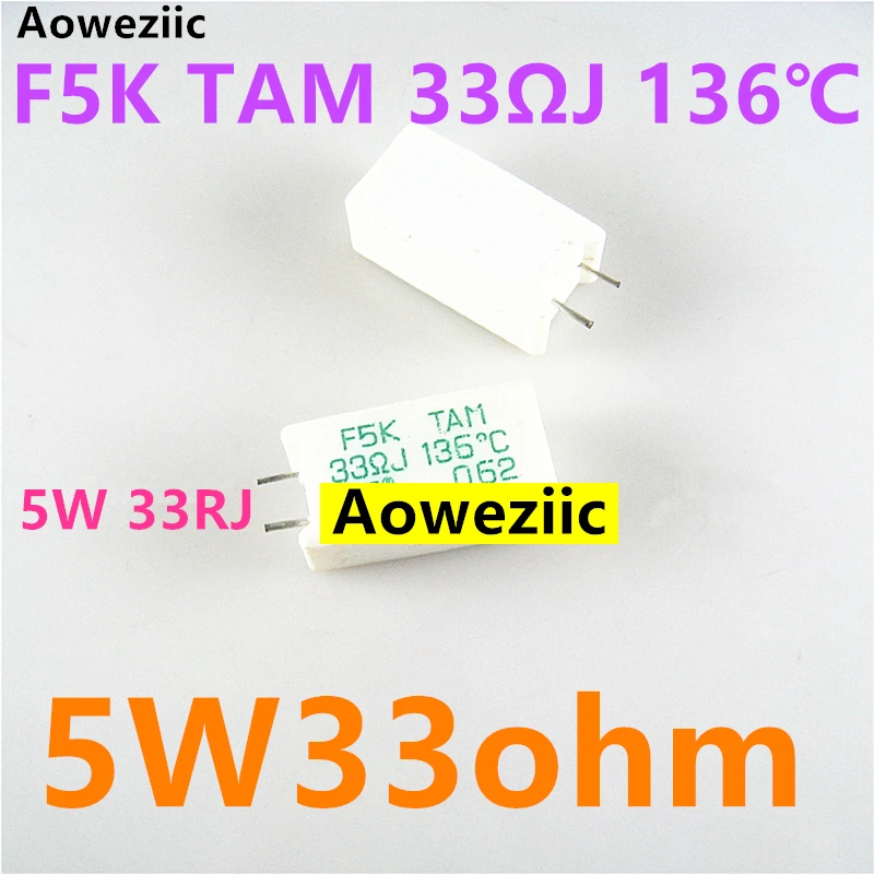 1 шт. F5K там 33ом J 136 ℃ 5 Вт ± 5% 5w33ом 5W33RJ вертикальное сопротивление цемента с