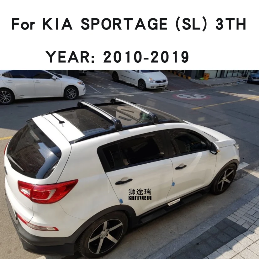 SHITURUI 2 шт. брусья на крышу для KIA SPORTAGE (SL) 3TH 2010 2019 боковые бруски из алюминиевого