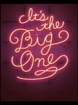 

Neon Sign For It's the Big One real glass Tube Commercial club Lamp resterant light outdoor lighting store Neon Signs For Home