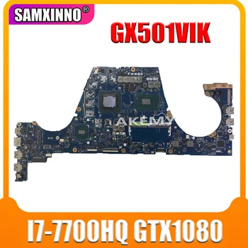 

GX501VIK Motherboard I7-7700HQ GTX1080 For ROG ASUS GX501V GX501VI GX501VIK Laptop motherboard GX501VIK Mainboard (Exchange)! !