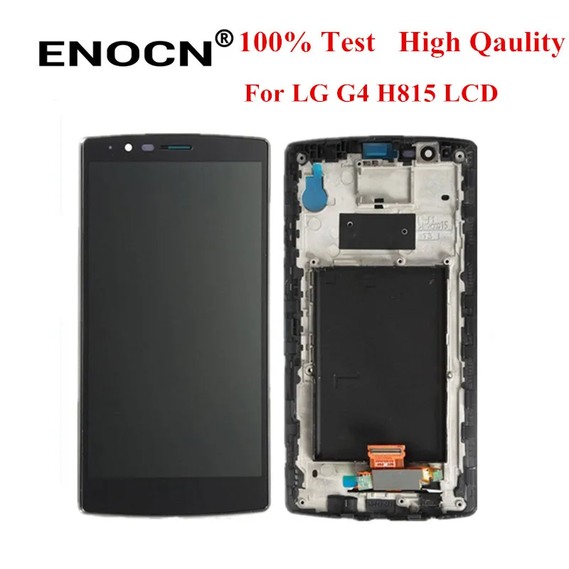 Оригинальный ЖК дисплей ENOCN для LG G4 H815 с сенсорным экраном дигитайзер рамкой H810 H811