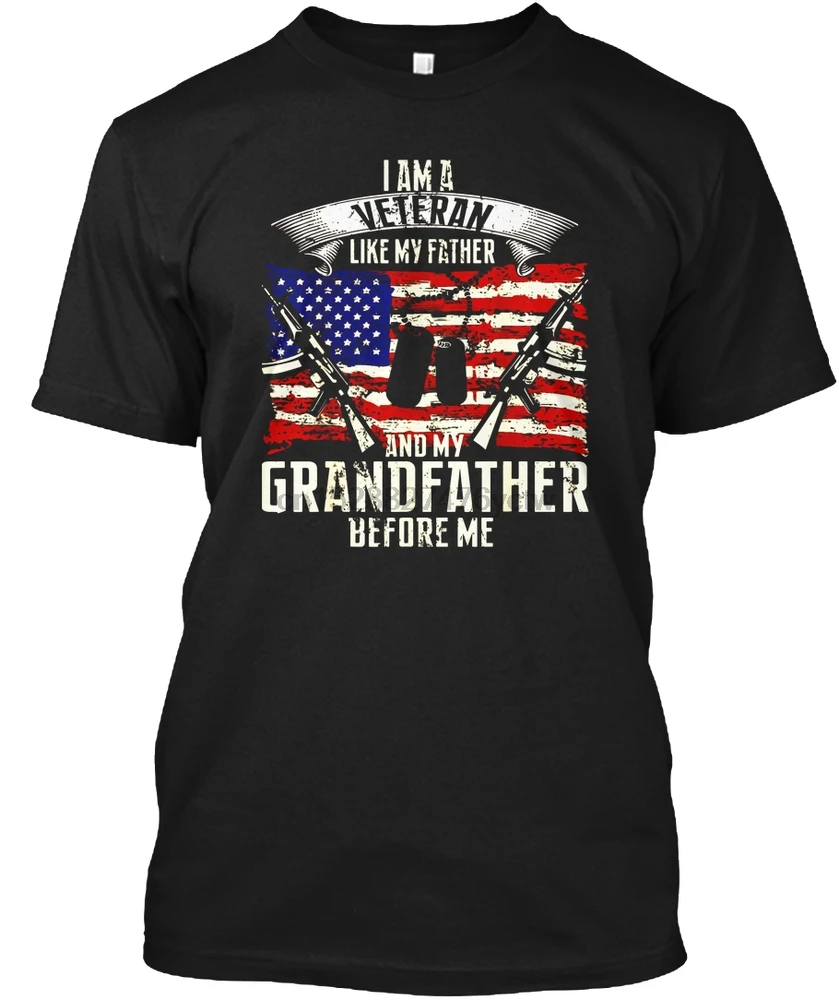 Men T Shirt Mens I Am A Veteran Like My Father And M Women T-Shirt