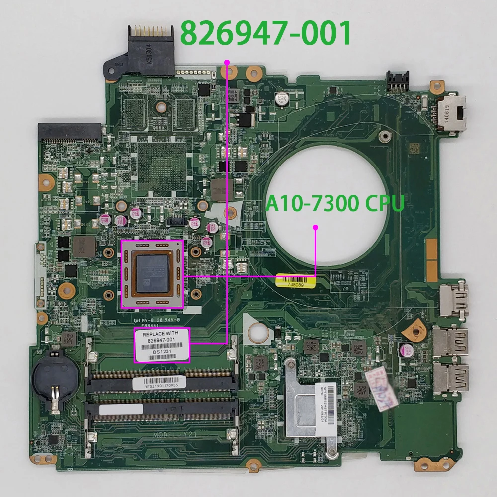 Оригинальная материнская плата 826947-001 826947-501 826947-601 UMA w A10-7300 CPU DAY21AMB6D0 для ноутбука HP