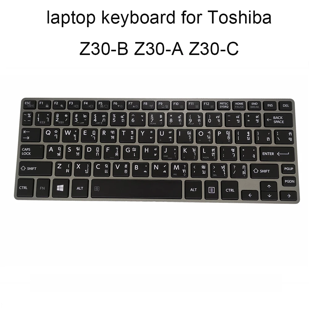Замена клавиатуры Z30T для Toshiba Z30T-A Z30T-B Z30T-C TI тайский введите черный КБ: Серебристая