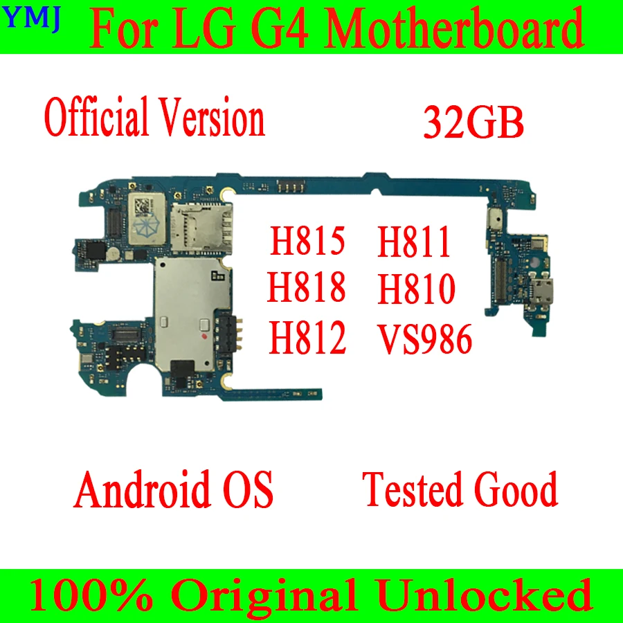 100% Оригинальный разблокированный для LG G4 H815 H811 H810 H812 VS986 материнская плата 32 ГБ