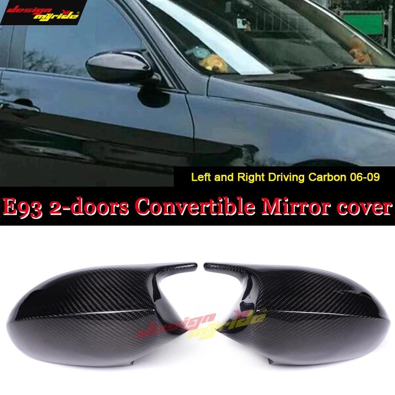 Для BMW E93 2 двери Кабриолет зеркала Кепки добавить на Стиль M3 выглядят реальные пылесосить сухой углеродного волокна зеркало для замены 06-09