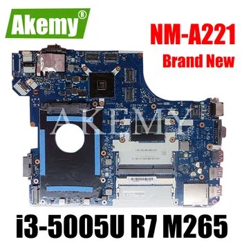 

NEW! For Lenovo Thinkpad E550 E550C NM-A221 Laotop Mainboard NM-A221 Motherboard with i3-5005U CPU R7 M265 GPU