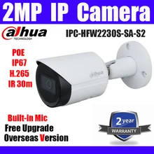 Dahua IPC-HFW2230S-SA-S2 2MP IP камера Starlight POE пуля h.265 IR 30 м IP67 Замена IPC-HFW1230S CCTV камера сетевой безопасности