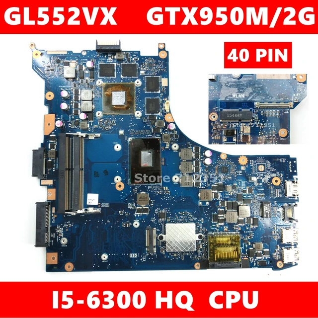 $US $229.99  GL552VX /40 PIN Motherboard i5-6300 CPU GTX950M/2GB For ASUS ROG GL552VW GL552VX GL552V ZX50V Lapto