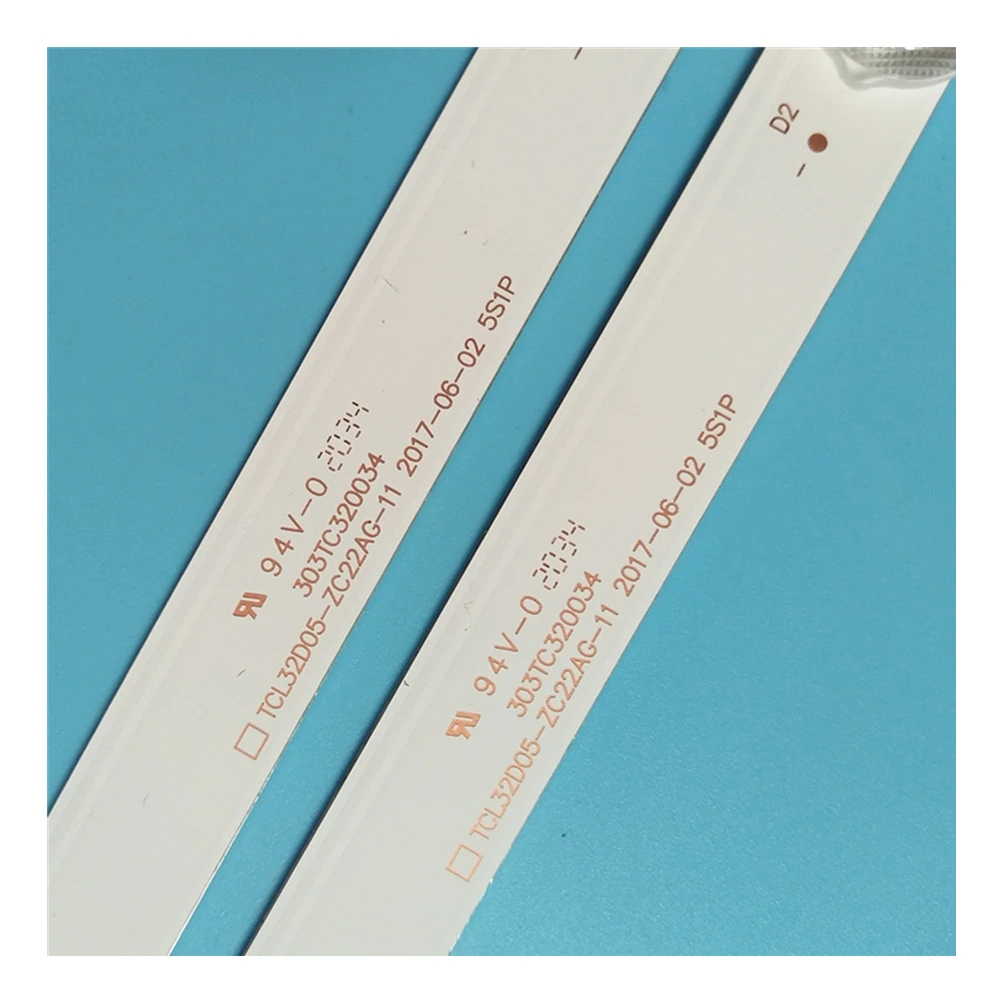 2PCS TV  ŰƮ LED Ʈ Ʈ TCL32D05-ZC22AG-17 5S1P 303TC320040 LED   TCL32D05-ZC22AG-24 303TC320047 