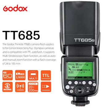 

Godox TT685C TT685N TT685S TT685F TT685O TTL High Speed 2.4GHz Camera Flash Speedlight for Canon Nikon Sony Fuji Olympus DSLR