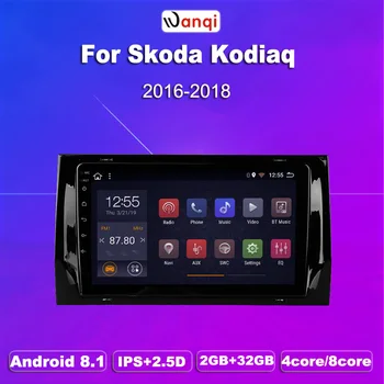 

2G RAM 32G ROM Android 8.1 Car DVD Multimedia Player GPS For Skoda Kodiaq 2016-2018 audio radio stereo navigation