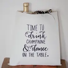 Время пить шампанское и танец на столе Праздничная Сумка-тоут сумка для девичника Свадебная сумка, сумки, сумочка на молнии