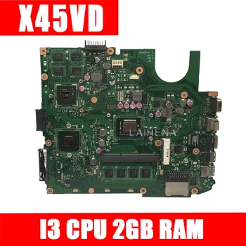 

For ASUS X45VD motherboard laptop mainboard with CPU i3 2GB RAM Slots tested well
