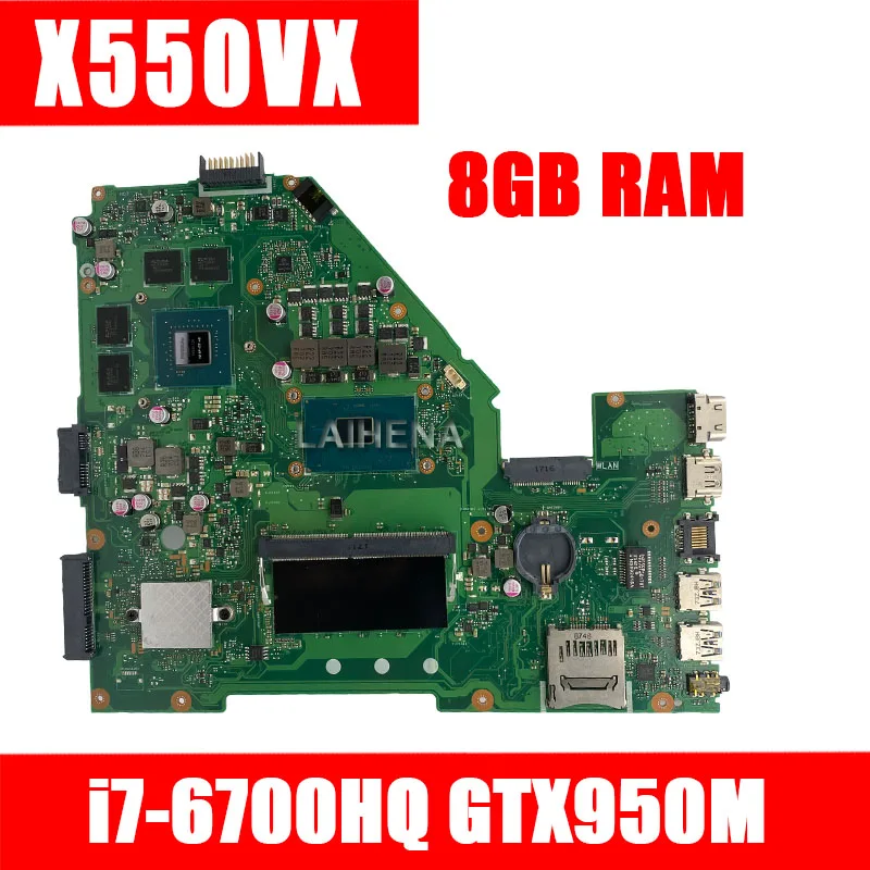 X550VX ноутбука материнская плата ASUS X550V X550VQ X550VXK оригинальная 8GB-RAM I7-6700HQ GTX 950m |