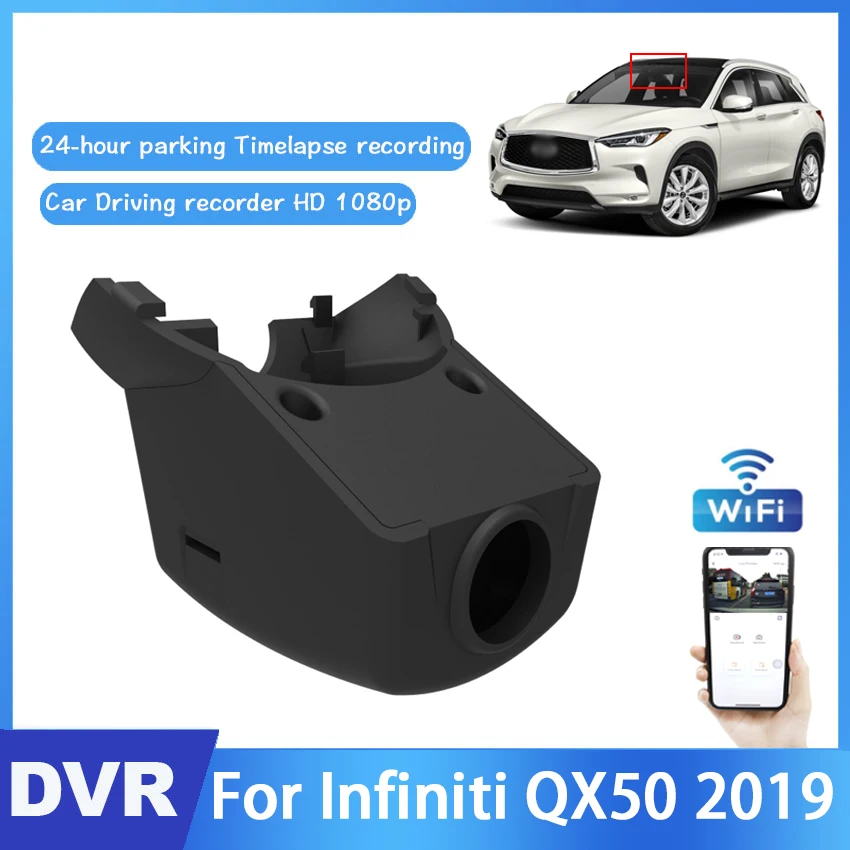 

Car Driving Video Recorder DVR Mini Control APP Wifi Camera For Infiniti QX50 2019 Night vision HD 1080P Registrator Dash Cam