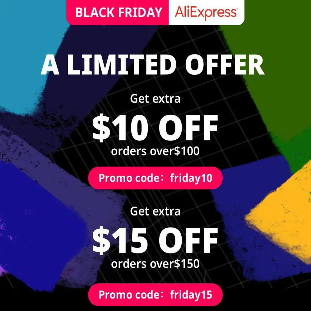 Black Friday 10 OFF 15 OFF Aliexress Promo Code or All USER!!! More
