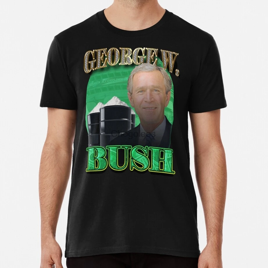 Ботинки George W Bush футболка Rap нужны очки 2021 3d летняя модная топ для мужчин и женщин |
