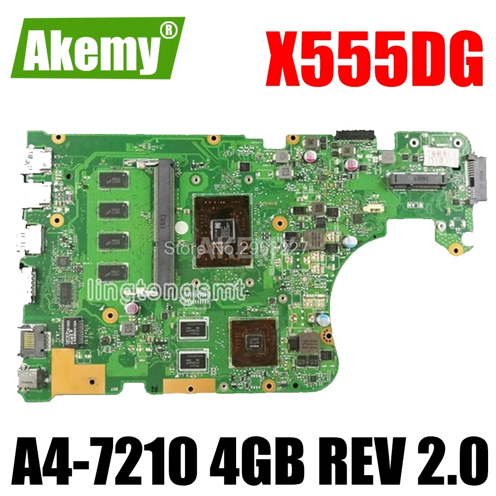 X555YI A4-7210CPU 4 Гб RAM материнская плата REV 2 0 для For Asus X555Y X555D X555DG ноутбука 90NB09C0-R00020 100%