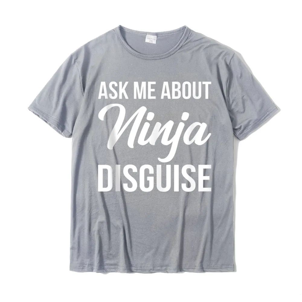 Group Labor Day Pure Cotton Round Neck Tops & Tees Short Sleeve Casual Tops Shirts Slim Fit Comics Top T-shirts Funny Ask Me About My Ninja Disguise Tank Top__20219 grey
