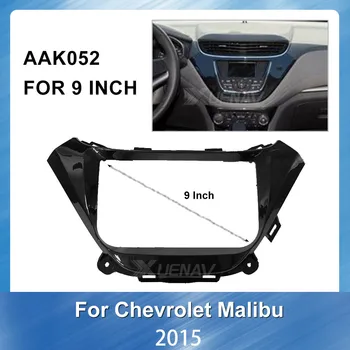 

Car DVD GPS Navigation Fascia Panelframe Adaptor Panel in-dash Mount FOR CHEVROLET Malibu 2015 9 inch Car Radio Fascia
