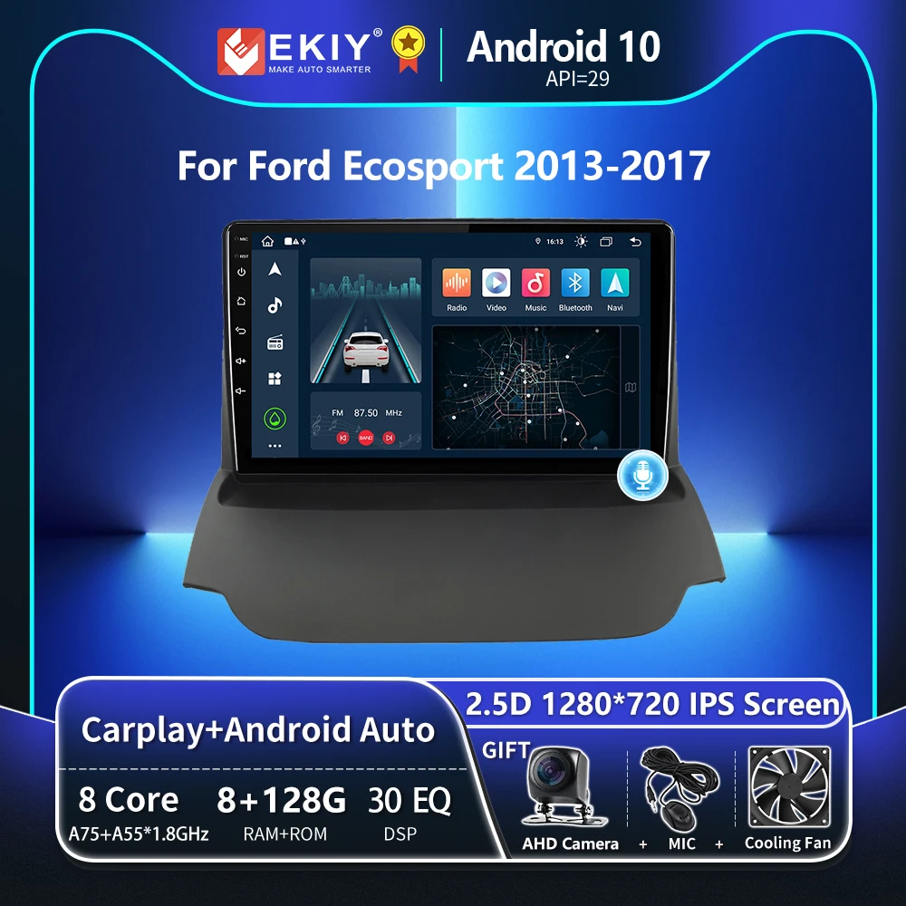 EKIY T8 для Ford Ecosport 2013-2017 Android 10 Автомобильное радио 8 128G Мультимедийная система