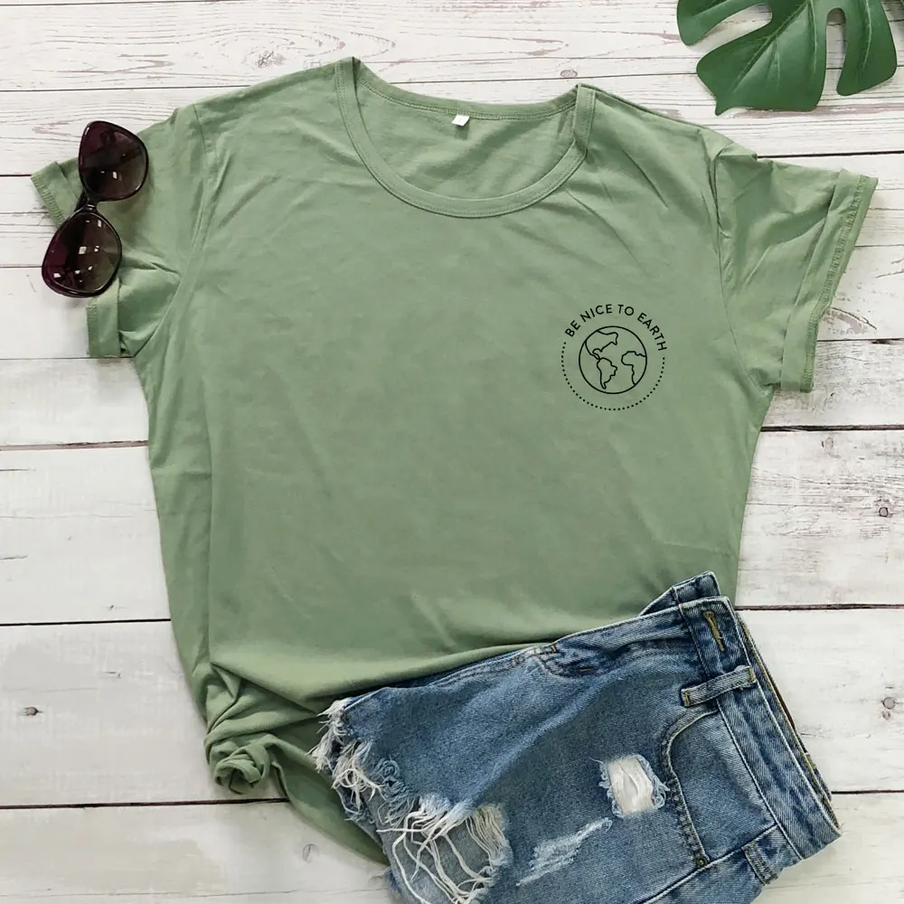 

Be Nice To Earth T-shirt Stylish Nature Inspired Vegetarian Apparel Tshirt Casual Women Graphic Protect The Planet Eco Tees Tops