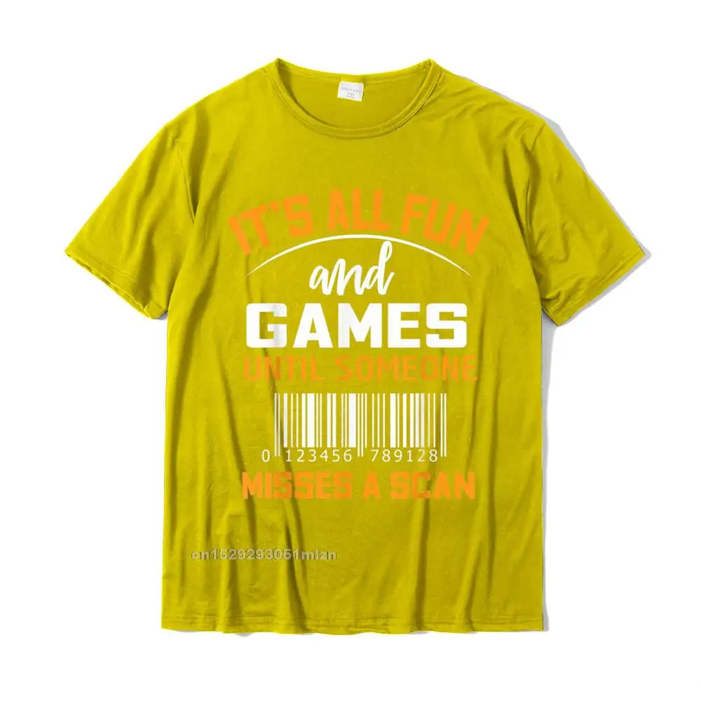 Normal Tees 2021 Hot Sale O Neck Comics Short Sleeve Cotton Fabric Men T Shirt Casual T-Shirt Top Quality ItS All Fun And Games Until Someone Misses A Scan T-Shirt__4176 yellow