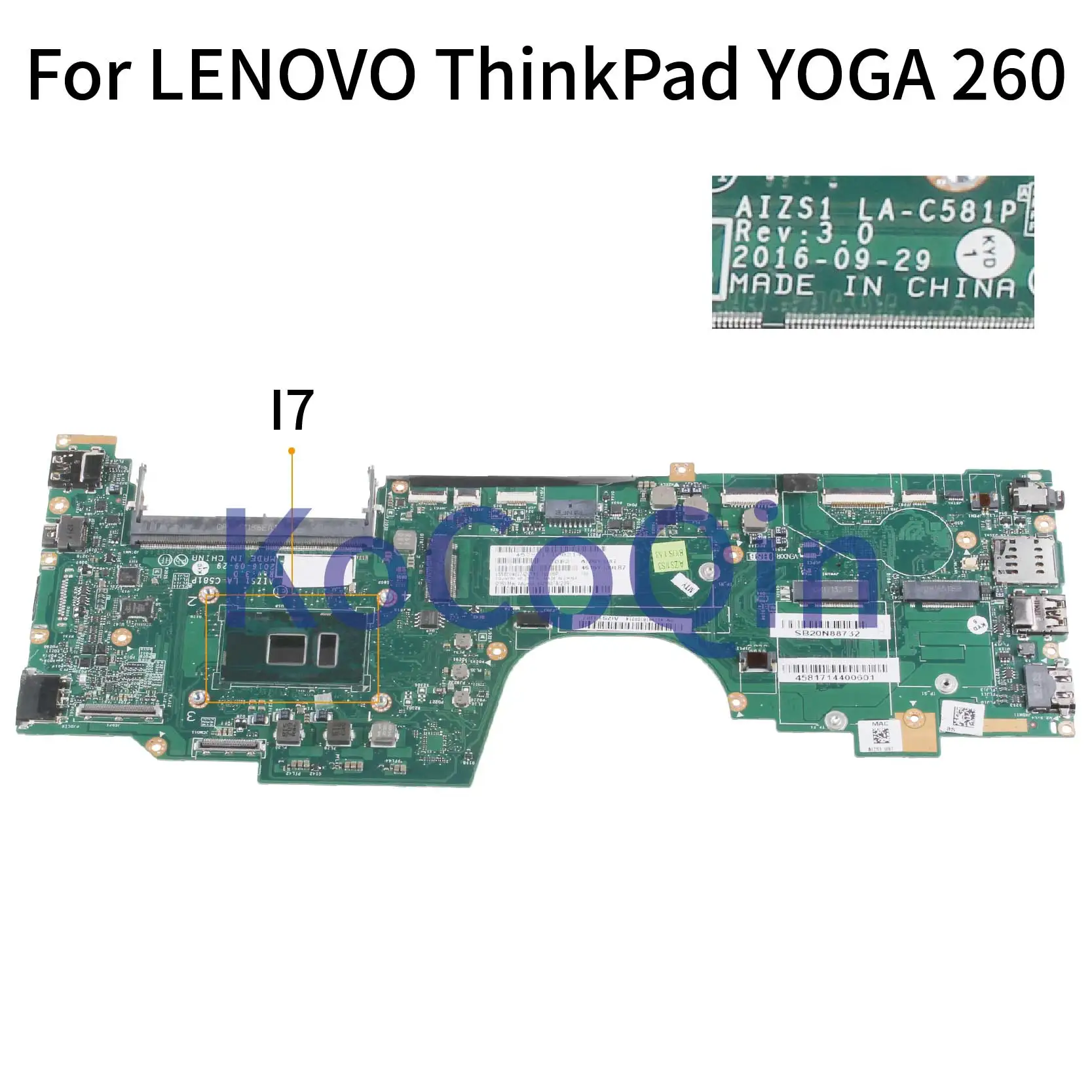 price cut  KoCoQin Laptop motherboard For LENOVO ThinkPad YOGA 260 I7 Mainboard SR2EZ AIZS1 LA-C581P I7 CPU