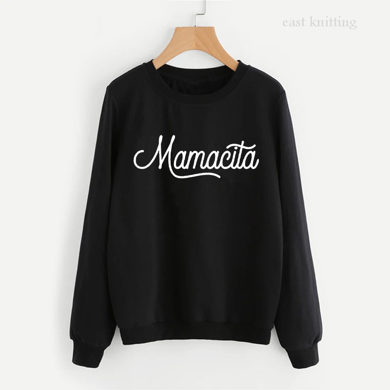 Mamacita графический свитер для женщин 2019 с буквенным принтом толстовки подарок мамы