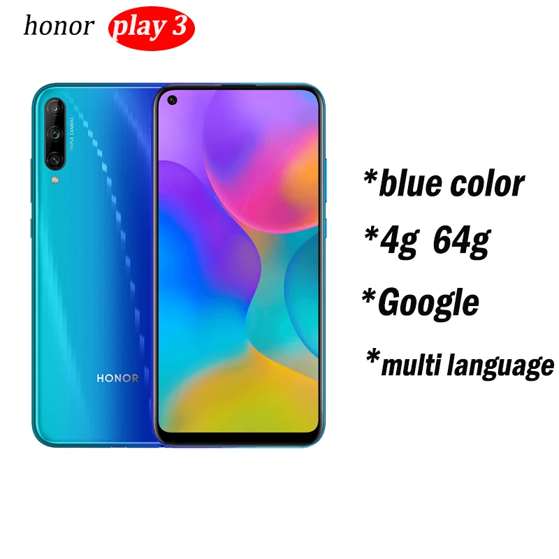 4g64g blue Honor play 3 смартфон 4000 мАч батарея Kirin 710F 48MP камера Android 9,0 6,3" ips 1560X720 - Цвет: 4g64g blue