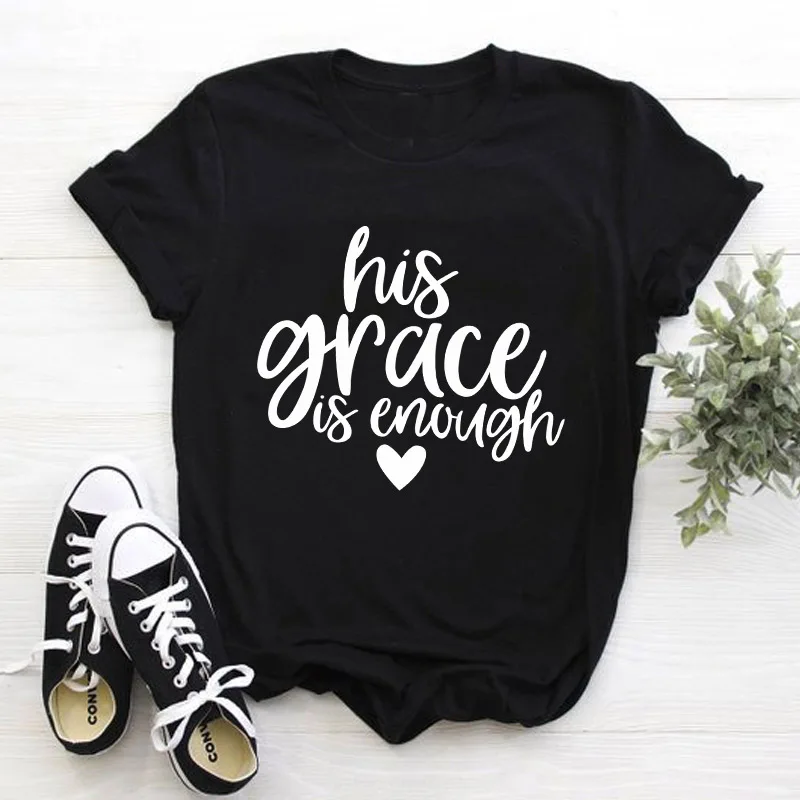 Футболка с надписью «his grace is enough» серая футболка с надписью «His Grace is enough» хлопковая футболка с надписью «his grace is enough» S-3XL - Цвет: black tee white text