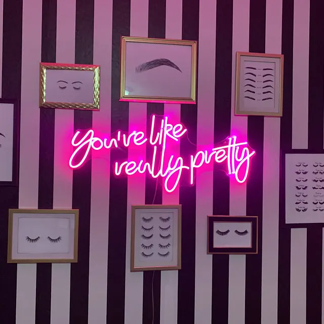 Custom Neon Sign You're Like Really Pretty For Love One Room Wall Decor LED Light Valentine's Day Gift | - Цена: US $37.80 - 309.12