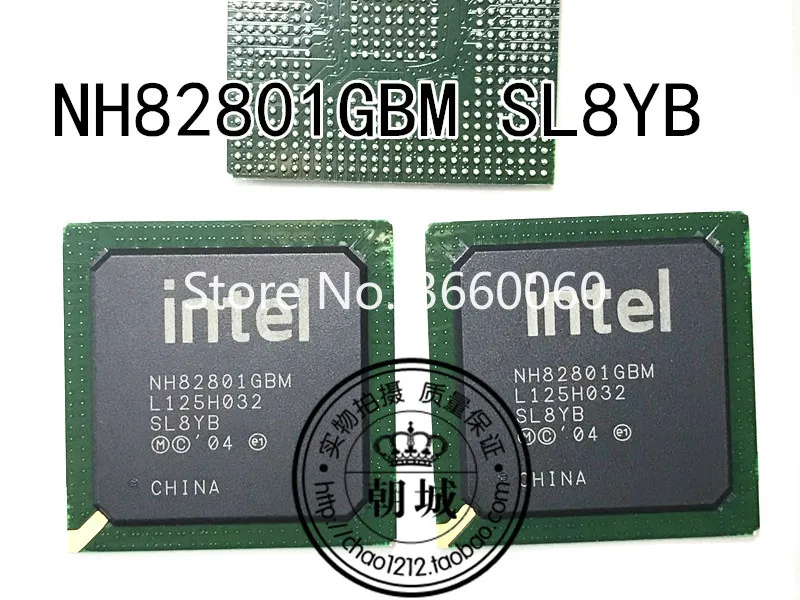 

5pcs/lot NH82801GBM SL8YB NH82801HBM SLA5Q AF82801IBM SL8BQ