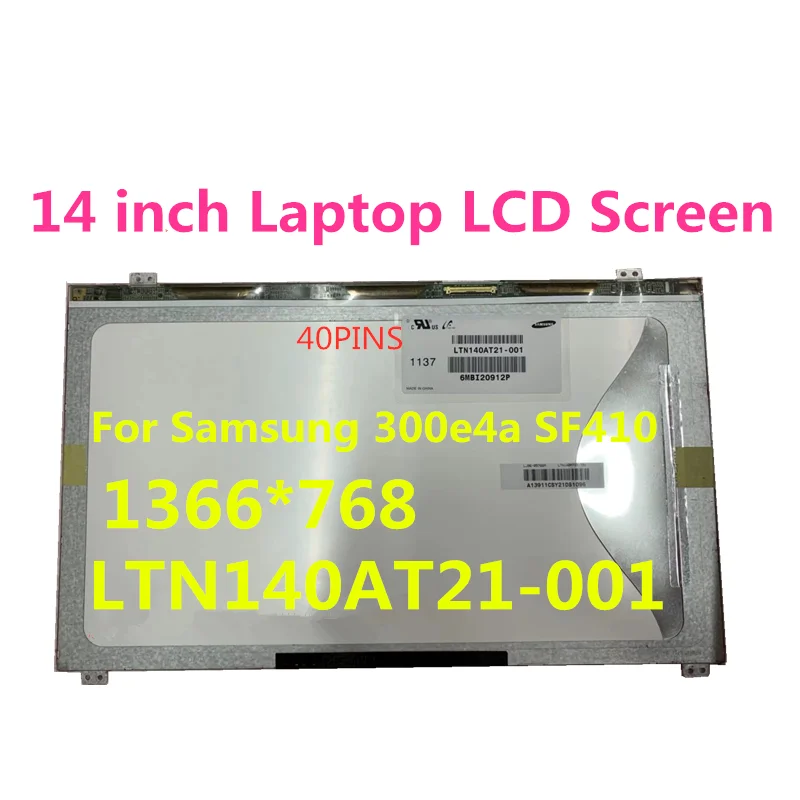 14 &quotLTN140AT21 001 ЖК экран для ноутбука LTN140AT21 T01 Samsung 300e4a SF410 002 801803 матовая матрица