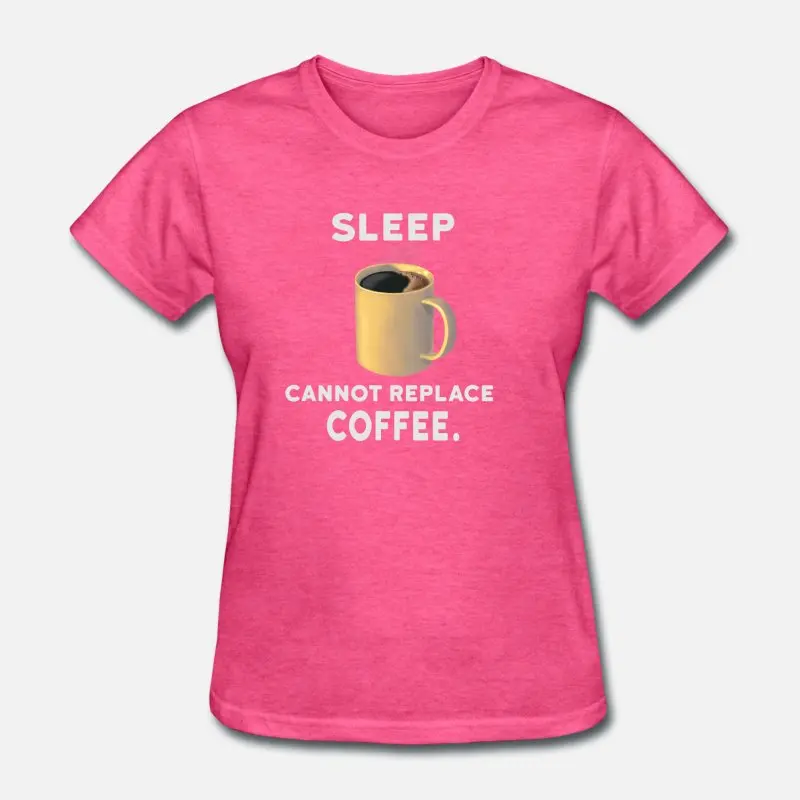 Women-Rose Red Принт сон не может заменить кофе кружка Kaffee футболка хлопок черный известный Футболка мужская размера плюс S-5xl сплошной цвет - Цвет: Women-Rose Red