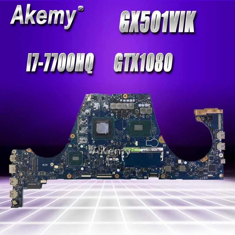 cheap GX501VIK Motherboard I7 7700HQ GTX1080 For ROG ASUS GX501V GX501VI GX501VIK Laptop motherboard GX501VIK Mainboard (Exchange)! !