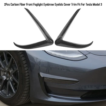 

Hot New 2Pcs Carbon Fiber Front Foglight Eyebrow Eyelids Cover Trim Fit For Tesla Model 3 Car Accessories