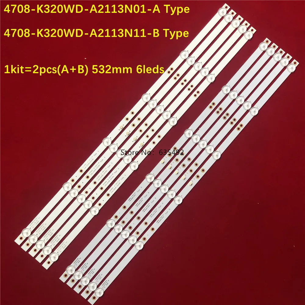 

10PCS LED Backlight Strip 2T-C32ACSA K320WDX A1 A2 A B Type 4708-K320WD-A2113N01 A1113N11 For 32PHS4062 32PHF5055/T3 TX-32FR250K