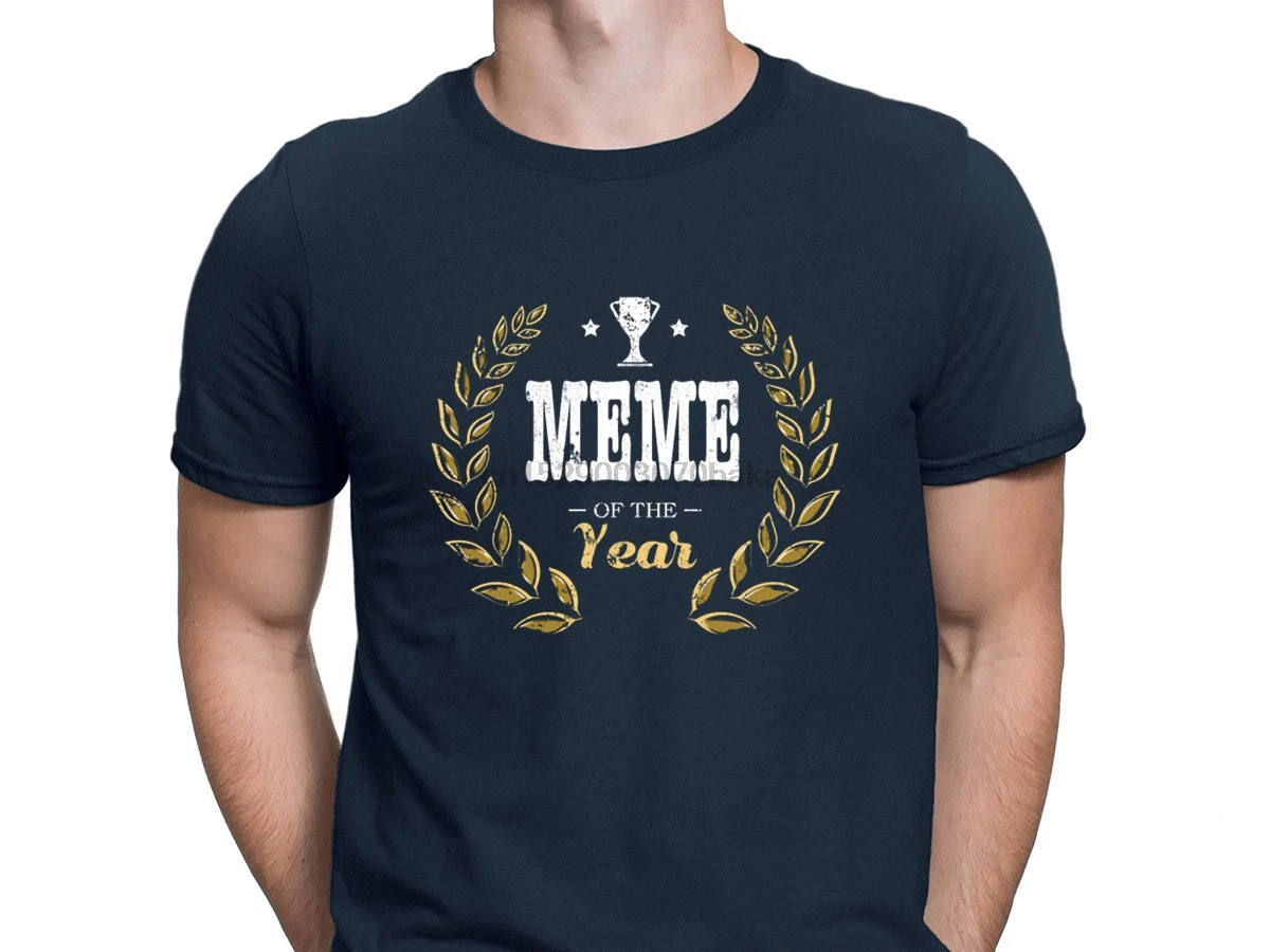 Meme Of Year футболки с круглым вырезом высокое качество уличная Мужская футболка