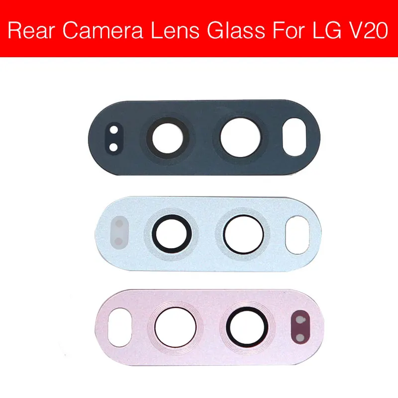 Прозрачный стеклянный объектив для LG V10 V20 V30 V40 F600K H900 задняя камера защитная крышка задняя камера Стекло Объектив Замена Ремонт Запчасти